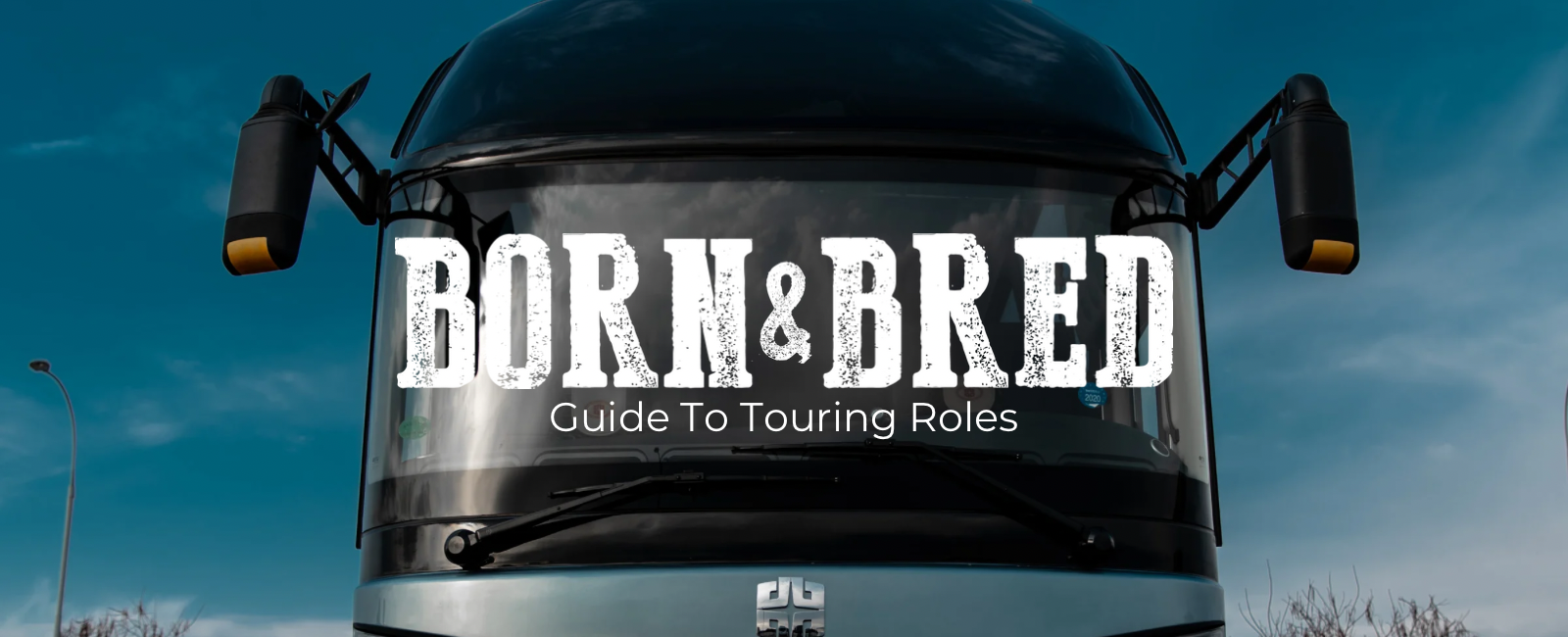 Life on the Blacktop: A Survival Guide to Touring’s Unsung Heroes For Beginners